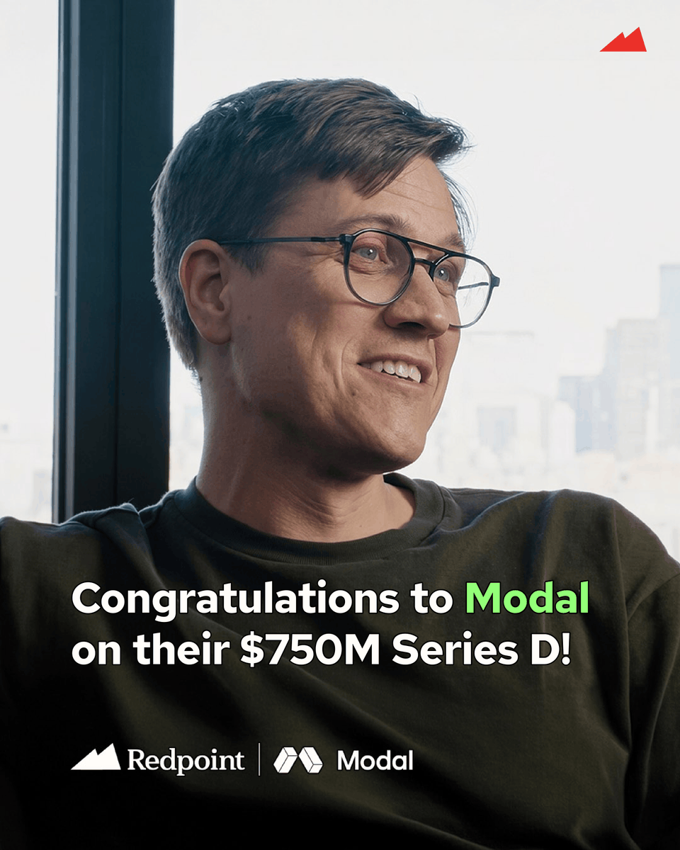 Redpoint's tweet photo. Congratulations to @bernhardsson, @akshat_b, and the entire @modal team on their $750M Series D! We’re honored to continue our partnership.

Erik started Modal to solve his own problem. While building Spotify’s music recommendation system, he found that roughly 90% of the work went into the infrastructure underneath it rather than the system itself. So he set out to build the infrastructure layer he wished he’d had, with its own file system, container runtime, scheduler, and networking on a capacity pool that spans 20+ clouds. Thousands of developers now use Modal, and Erik is still driven by the same thing that got him started: “building something that people like.”

We first reached out to Erik years before investing, after his post on the future of the cloud went viral on Hacker News. Having partnered with Erik and Akshat since their Series A and doubling down in every round since, we’ve seen how early they spot what developers will need next. Today, Modal has crossed $1B in run-rate, more than tripling in the five months since their Series C and growing over 15x year over year.

We’re excited to keep backing Erik, Akshat, and the Modal team as they build high-performance AI infrastructure for the next generation of software 💚