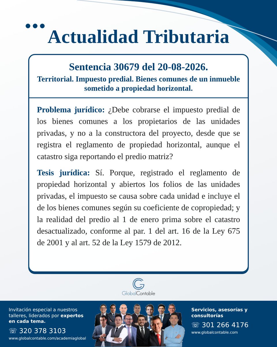 GlobalContable's tweet photo. Sentencia 30679 del 20-08-2026. Territorial. Impuesto predial. Bienes comunes de un inmueble sometido a propiedad horizontal.
Consulte la entrada completa: https://t.co/fGk4edUUR5
Suscríbase al Boletín Actualidad Tributaria: https://t.co/LcfnKzcp2f
#GlobalContable #ActualidadTributaria #Impuestos