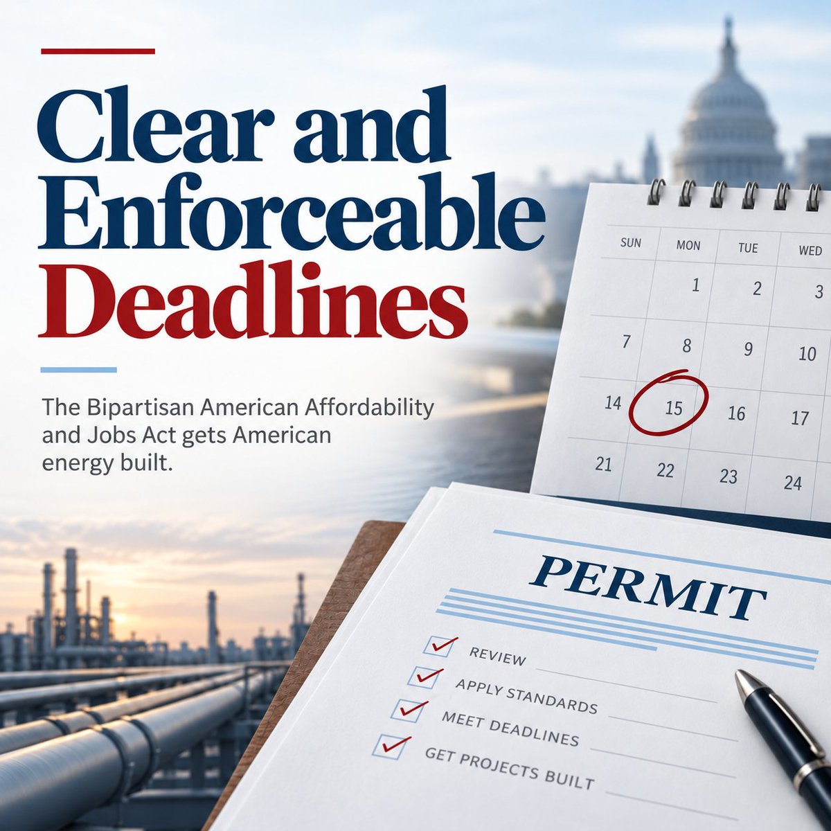 ClearPathAction's tweet photo. Review deadlines mean nothing if they are not enforceable. The Bipartisan American Affordability and Jobs Act sets clear and enforceable deadlines so American energy gets built. https://t.co/z4B5V7DFyk