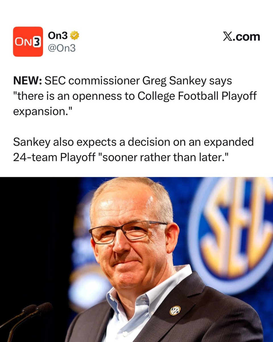 tigersources's tweet photo. Greg Sankey expects a decision on a possible 24-team playoff to be made soon 👀

Thoughts? 💭⤵️

#lsufootball #sec #cfp #cfbnews #tigersources https://t.co/YMHXZg1w7B