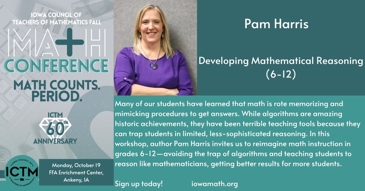 IowaMathTeach's tweet photo. 🚨 FINAL CALL for 6–12 educators! Don’t miss your chance to join Pam Harris, at ICTM this fall and strengthen how you help students become mathematical thinkers—not just answer getters?
Register: https://t.co/bPyYN8m2qz
#iowamathteach #iowamath #iowamathstandards #mtbos https://t.co/0Mwu5i6AU5
