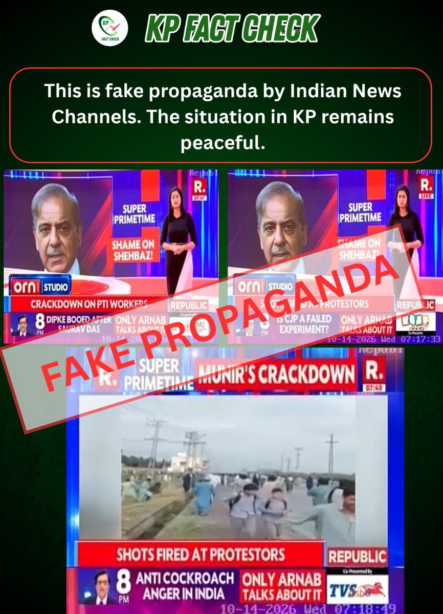 factcheckkpgovt's tweet photo. KP Fact Check ✅

Fake News Alert ‼️

14 October 2026
Indian news channels and social media accounts are circulating misleading reports alleging widespread violence and a brutal police crackdown on PTI protesters in Bara, Peshawar, and other parts of Khyber Pakhtunkhwa, portraying the province as engulfed in chaos following the imposition of Governor’s Rule.

In reality, some miscreants attempted to create unrest in Khyber District; however, timely police action brought the situation under control. Claims portraying the entire province as engulfed in violence and civil unrest are misleading. The situation in KP remains peaceful, and daily life continues as usual.

#KPFactCheck #KPK