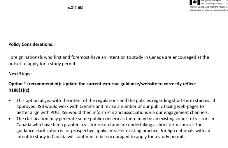 smeurrens's tweet photo. 2025 IRCC internal document acknowledges that IRCC's public guidance on studying in Canada without a study permit was unclear.

It further says that the IRCC website could result in foreign nationals incorrectly believing that they could undertake short-term studies at any point during their authorized stay in Canada.

It recommended updating IRCC’s public guidance to better reflect the Department’s interpretation of the regulation.

IRCC anticipated that the clarification could generate public concern because there might already be visitors in Canada undertaking short-term courses based on the existing guidance.