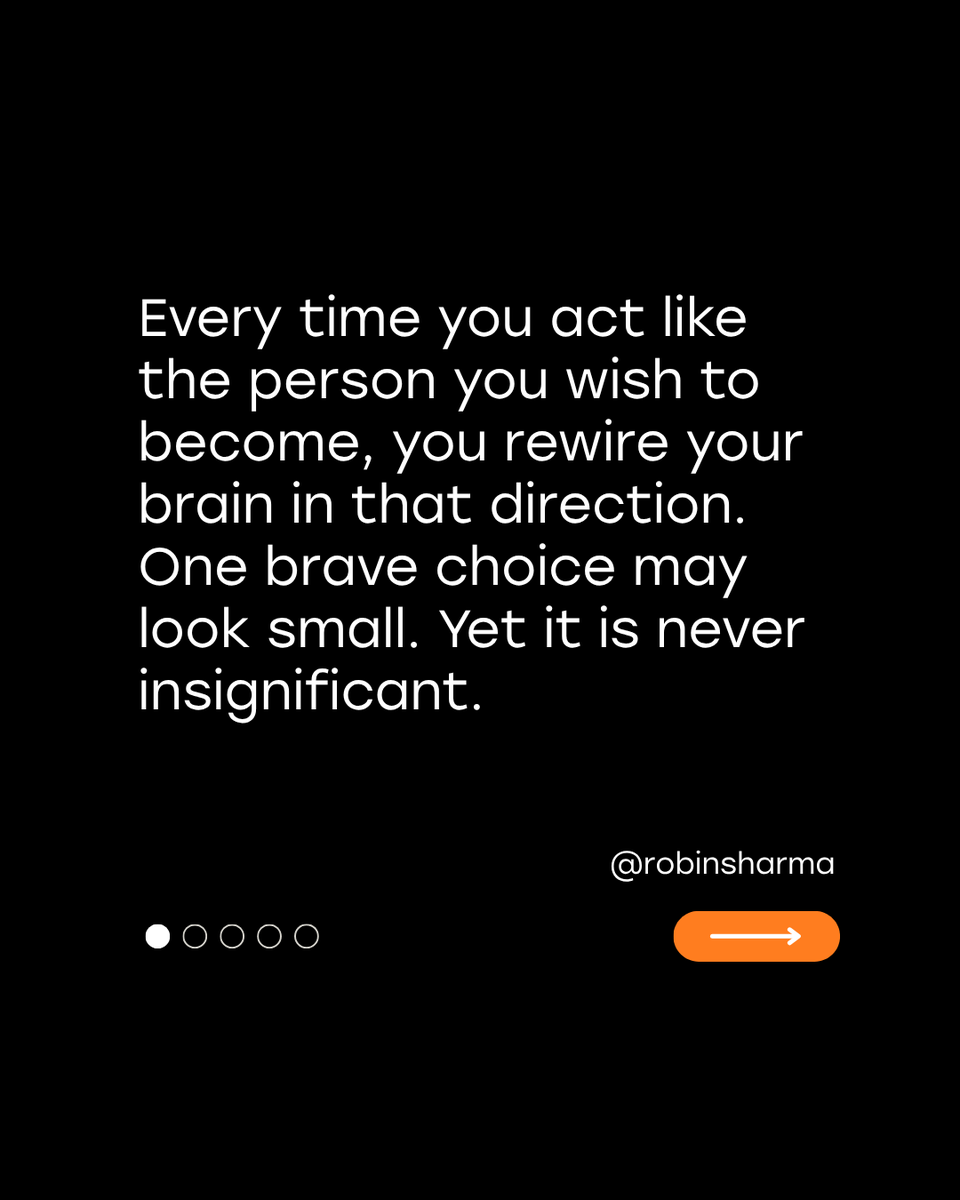 RobinSharma's tweet photo. You do not become your finest self in one heroic moment. You become it through hundreds of small and brave choices, repeated until they become your new way of being.

Each time you rise when you want to retreat, speak when silence feels safer or do the work when no one is watching, you rewire your identity.