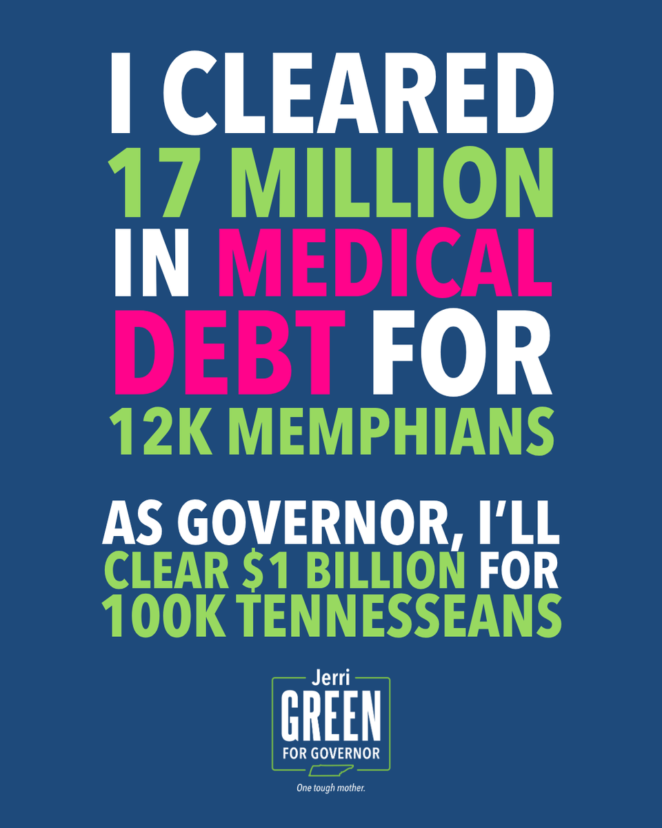 Jerri_M_Green's tweet photo. Yesterday, I announced that 12,000 Memphians would have 17 million dollars of their medical debt CLEARED. Some have already received their letters notifying them.

Tennessee ranks first in the nation in medical debt bankruptcies, and it's the top reason people start a GoFundMe. 

As Governor, I'll take this effort statewide and clear 1 billion dollars of medical debt for 100,000 Tennesseans. Because no one should go bankrupt for getting healthcare.