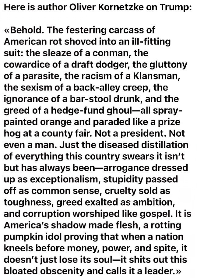 BrittanyinTexas's tweet photo. OMG! This is the most brutally accurate description of Trump you’ll ever read.👏 https://t.co/bSEWPAtT3m
