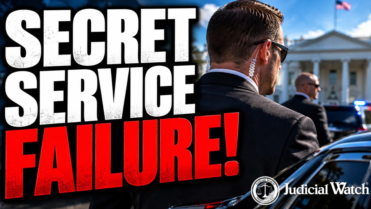 The image features a Secret Service agent in a suit with sunglasses and an earpiece standing in front of the White House, with bold overlay text reading "SECRET SERVICE FAILURE!" and the Judicial Watch logo. The accompanying post references Judicial Watch President Tom Fitton's concerns about Secret Service failures related to security incidents involving Trump in Virginia.