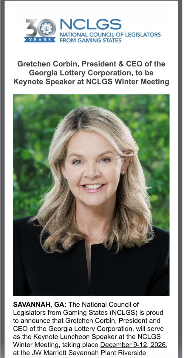 NCLGS's tweet photo. Gretchen Corbin, President &amp; CEO of the Georgia Lottery Corporation, to be Keynote Speaker at NCLGS Winter Meeting. Dec 9-12 in Savanah GA. 

Early bird registration rates end 10/16

Full release: https://t.co/Xv6wGicSnB

#NCLGS https://t.co/r5gGWiwMHn