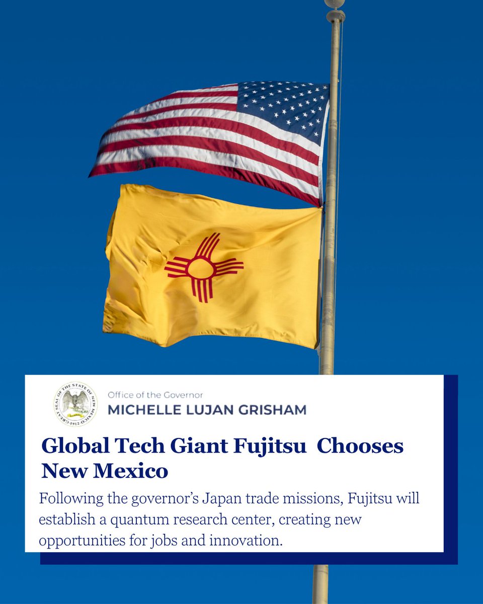 GovMLG's tweet photo. My trade missions to Japan were about turning conversations into opportunities for New Mexico. Now, we're seeing those efforts pay off.

Global technology leader Fujitsu is establishing a quantum computing research center in New Mexico, bringing new opportunities for high-skilled jobs, research and workforce development.

We're building the future of technology right here in New Mexico. https://t.co/zSsn3bgOTP