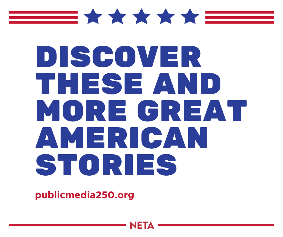 NETA_Tweets's tweet photo. For decades, public media has documented the history of our communities. In honor of the US semiquincentennial, stations are sharing stories that shape our nation’s identity. Explore documentaries, education resources &amp; more at https://t.co/d6YMb3ReBS
#America250 https://t.co/CJzBizc8eD
