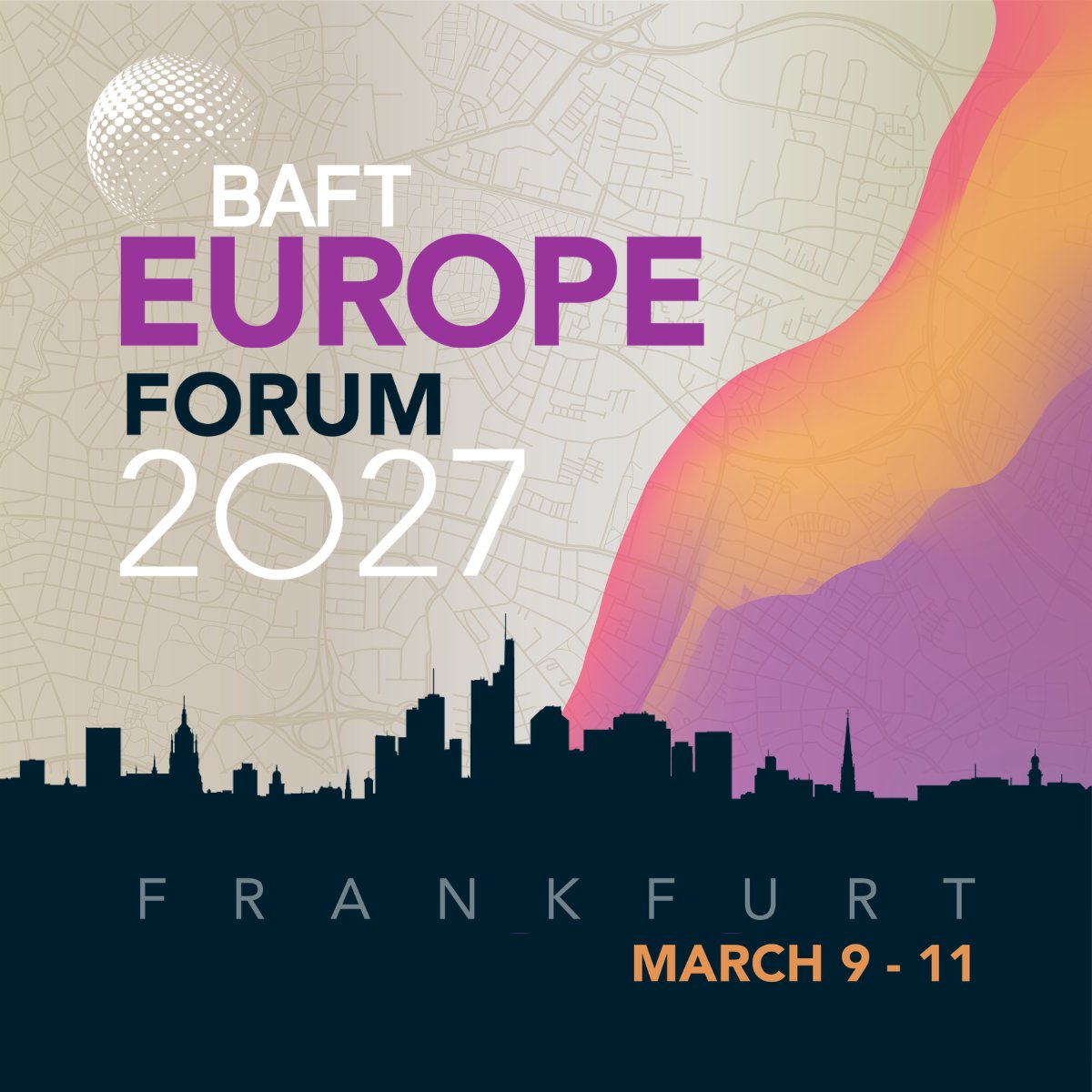 BAFT's tweet photo. This Friday, October 16, is the deadline to submit your speaker proposal for the 2027 #BAFT Europe Forum in Frankfurt!

Don't miss your chance to share your expertise.

Submit now: https://t.co/Pk99ajwYSp

#TransactionBanking https://t.co/5mHX0HvdwN