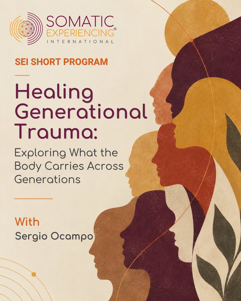 Somatic_Exp_Int's tweet photo. Join Sergio Ocampo, for an experiential SEI Short Program exploring what we carry across generations—and the resources and resilience that can travel alongside it. Learn more + register at the link in bio or at https://t.co/wW8eIXDXjp. #SomaticExperiencing  #traumahealing https://t.co/hXQRTYkUKc