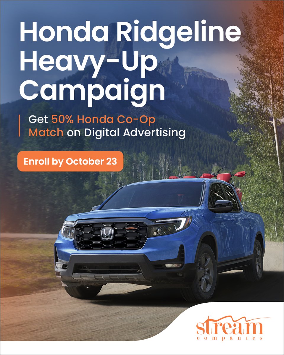 StreamCompanies's tweet photo. Boost your Honda Ridgeline advertising with a 50% Honda co-op match. Eligible dealers can choose Meta or Google Performance Max through the Ridgeline Heavy-Up Campaign.

Enroll by October 23: https://t.co/vxzFZ5NxhL https://t.co/uw8zRmfspx