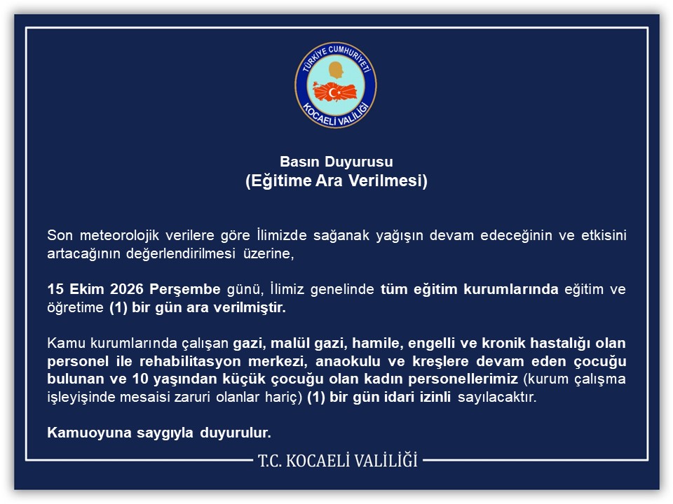 kocaelivaliligi's tweet photo. Basın Duyurusu (Eğitime Ara Verilmesi)
⬇️
https://t.co/3UITjTSEE7
@afadkocaeli
@memkocaeli https://t.co/j60zEzcot3