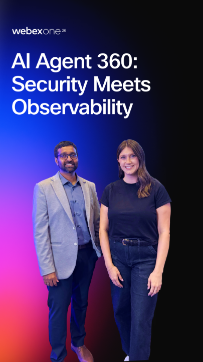 A WebexOne 2025 promotional poster titled 'AI Agent 360: Security Meets Observability,' featuring two presenters standing against a dark background.