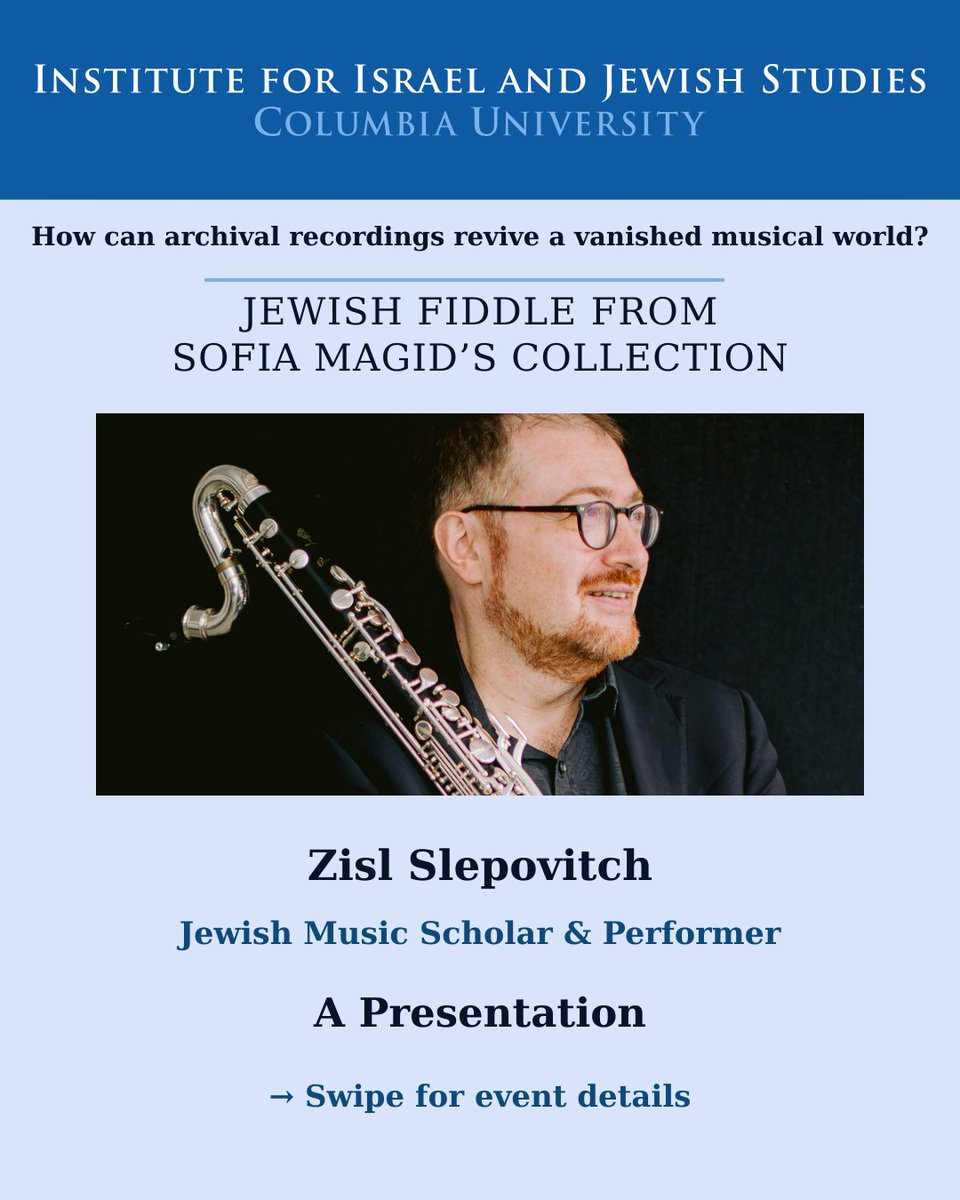 ColumbiaIIJS's tweet photo. Rare glimpse into pre-WWII Jewish fiddle traditions: Join scholar &amp; musician Zisl Slepovitch exploring Sofia Magid's extraordinary 1928-38 recordings.

📅 Oct 15 | 12 PM | 617 Kent Hall
📝 Register by Oct 13 for campus access https://t.co/Ly1MQEJoXv