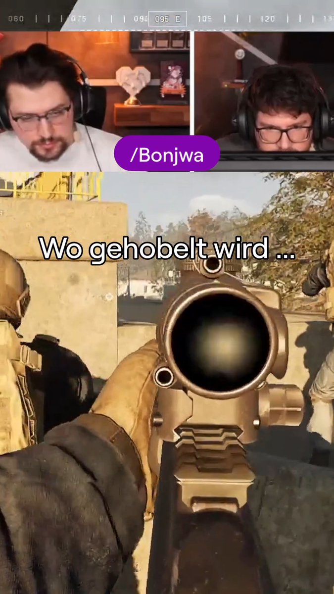 A split-screen video showing two men with headphones at the top with '/Bonjwa' label, and below it is first-person gameplay footage from a shooter game with German text 'Wo gehobelt wird ...' overlaid.