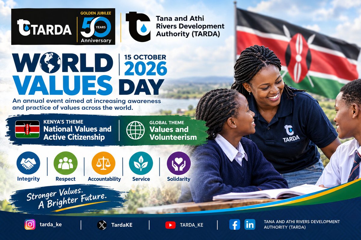 TardaKE's tweet photo. WORLD VALUES DAY 2026 

This #WorldValuesDay2026, @TardaKE joins in championing 🇰🇪’s theme “National Values &amp; Active Citizenship.”
Integrity, accountability and service must translate into action for our communities and the sustainable development of the Tana &amp; Athi River Basins. https://t.co/h7ico2vDml