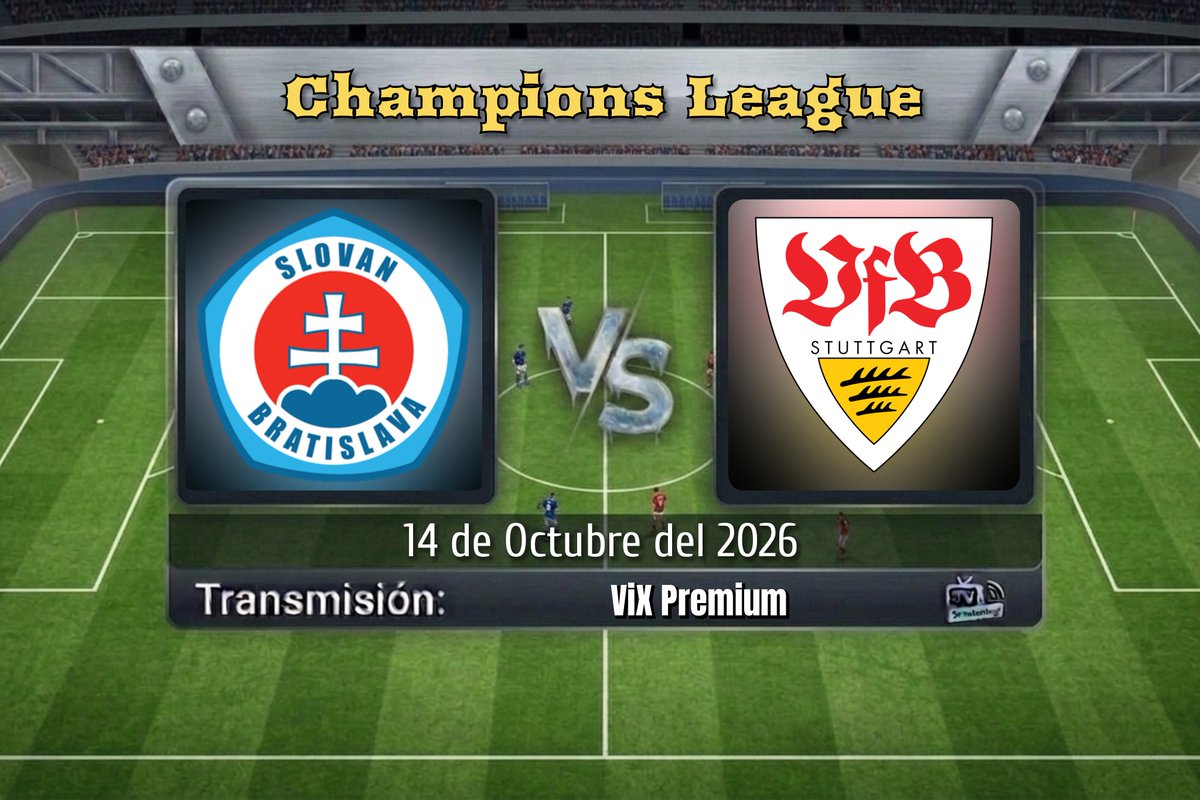 TVDELDEPOR_4's tweet photo. Champions League | Jornada 2
Slovan Bratislava 🆚 Stuttgart
15:00 HRS ET
📱💻 @ViXDeportes Premium USA
🎤 @ramon_aranza
🎤 @cweigend7
#ChampionsEnViX | #SLOSTU https://t.co/9rVnoxyrGD