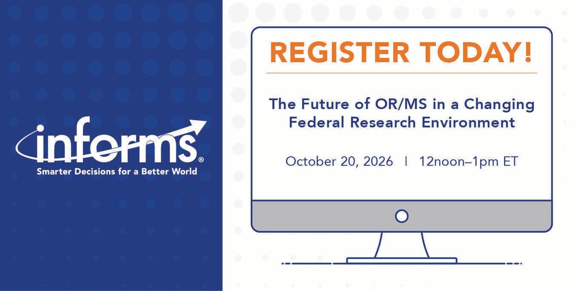 INFORMS's tweet photo. The Future of OR/MS in a Changing Federal Research Environment
📅 October 20, 12-1pm ET

Register now! 🔗 https://t.co/UGBpmywJVb

This session will bring INFORMS members together to discuss how changes in U.S. federal research funding may affect INFORMS fields and members. https://t.co/kykNqmIIKG