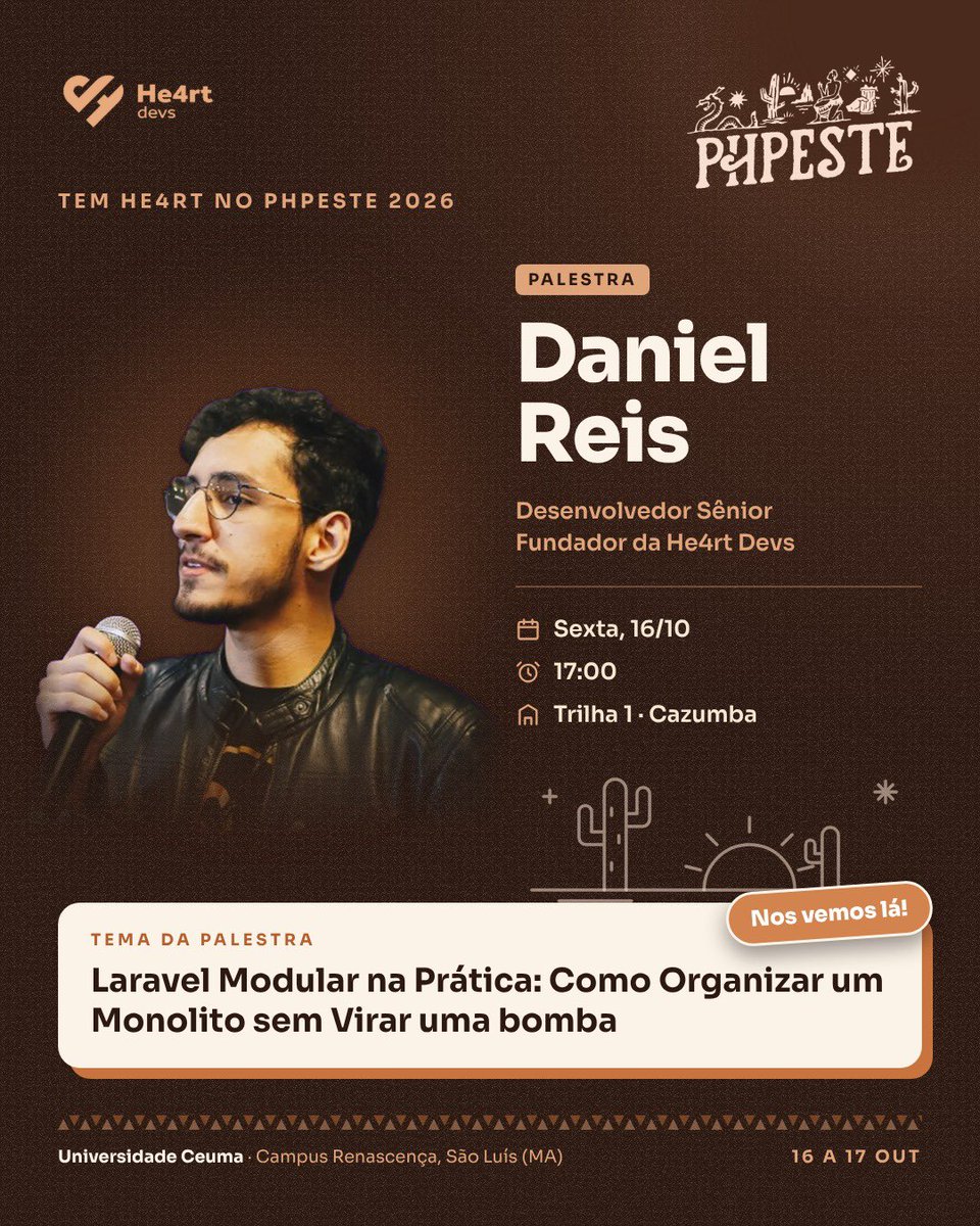 He4rtDevs's tweet photo. Dia 16/10 a He4rt Devs sobe ao palco do PHPeste 2026, em São Luís! 🌵

10:50 | Trilha 2 | Rodrigo Castro: PHP no mobile com NativePHP
17:00 | Trilha 1 | Daniel Reis: Laravel Modular na Prática

Programação completa no @phpeste https://t.co/GefgGB8Bt4