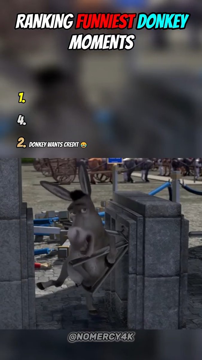 A social media video thumbnail titled 'RANKING FUNNIEST DONKEY MOMENTS,' showing a donkey (Donkey from Shrek) with the caption '2. Donkey wants credit,' credited to @nomercy4k.