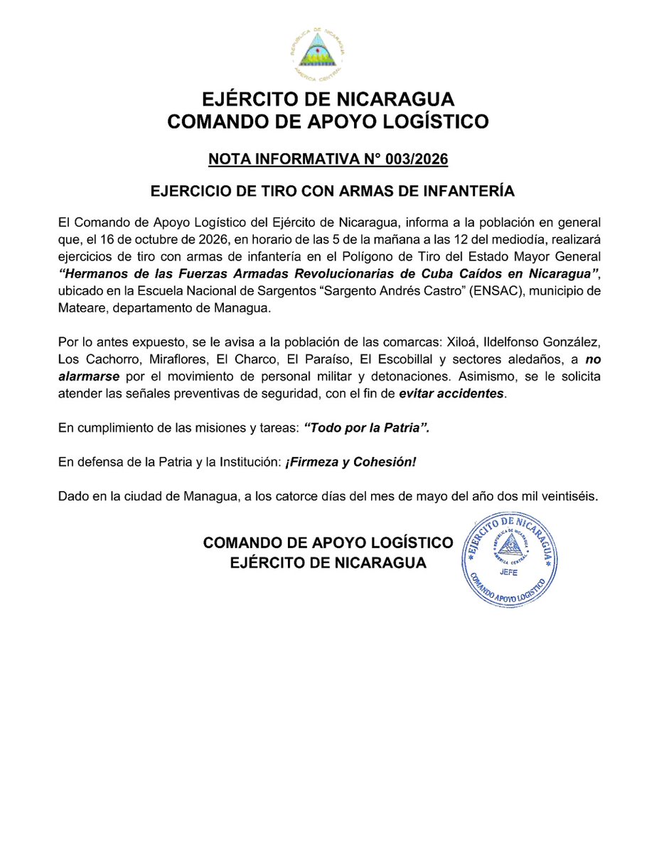 EjercitoNic's tweet photo. #COMUNICADO | El #ComandoDeApoyoLogístico, informa a la población que, el 16 de octubre, en horario de las 5:00 a.m. a las 12 p.m., realizará ejercicios de tiro con armas de infantería en el Polígono de Tiro del #EstadoMayorGeneral, ubicado en #Mateare. #TodoPorLaPatria https://t.co/MoFWewebP0