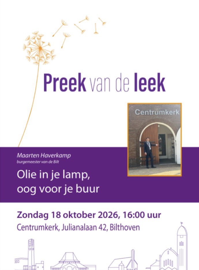 MonumentDeBilt's tweet photo. As zondag in #Centrumkerk #Bilthoven houdt onze burgemeester van De Bilt de Preek van de Leek; Maarten Haverkamp neemt u mee: 'Olie in je lamp, oog voor je buur'
Wees welkom!
#debilt #maartensdijk #hollandscherading #groenekan #westbroek #pkn https://t.co/ilJrnzPCN8