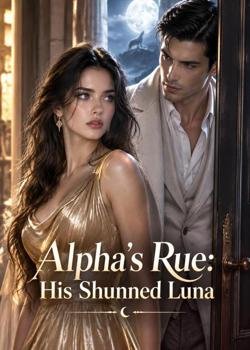 Mariebqew's tweet photo. ⚘️NOVEL: Alpha's Rue:His Shunned Luna

⚘️Forced into a mate bond with her former best friend, Alpha Kingston, she finds herself trapped in a pack where he loves another woman. 

⚘️FULL STORY👇
https://t.co/hiAvrc5cxG https://t.co/tttf6X3rrm