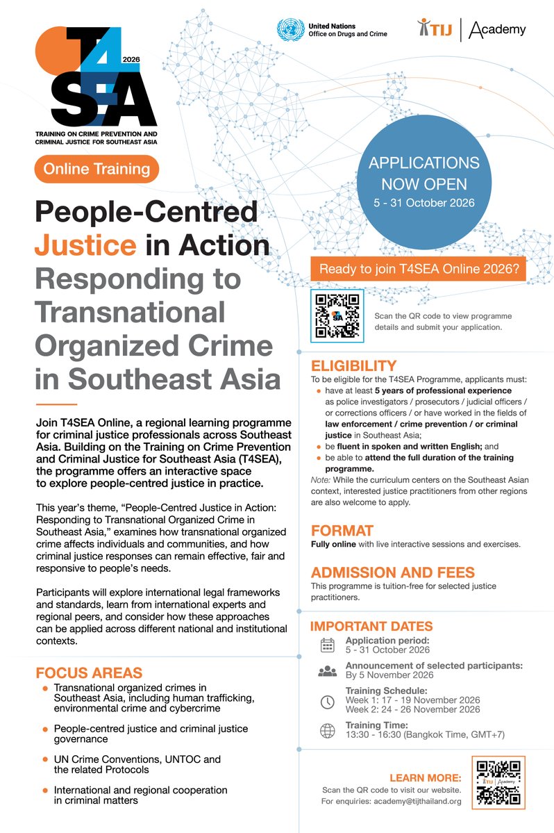 TIJthailand's tweet photo. π #T4SEA Online 2026 β Applications Now Open!
Join an interactive online programme for criminal justice professionals across Southeast Asia.
π
Apply by 31 October 2026
π Apply now: https://t.co/HAEkQRVNtx
π© Enquiries: academy@tijthailand.org
#TIJAcademy #UNODC #TIJ https://t.co/1aSR6fWsyJ