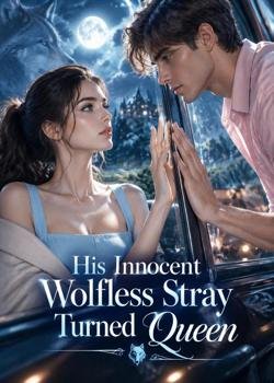 Mariebqew's tweet photo. ⚘️NOVEL: His Innocent Wolfless Stray Turned Queen

⚘️After her family is slaughtered by a ruthless Alpha and her inner wolf is destroyed, a Montgomery princess survives against all odds.

⚘️FULL STORY👇
https://t.co/aqa6Wrf5SM https://t.co/rDZclRuP23