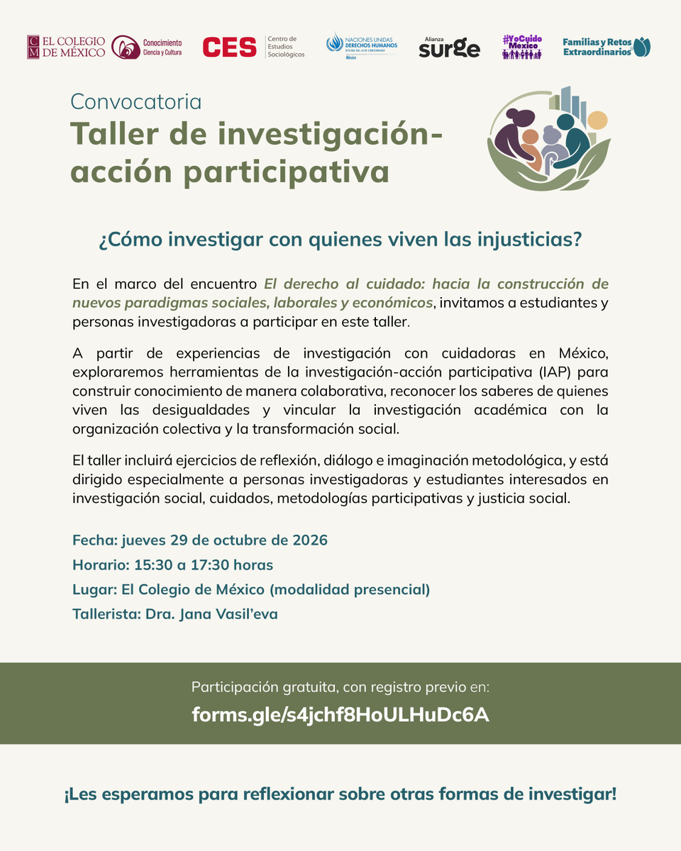 CES_COLMEX's tweet photo. En el marco del encuentro El derecho al cuidado: hacia la construcción de nuevos paradigmas sociales, laborales y económicos, invitamos a estudiantes y personas investigadoras a participar en el "Taller de investigación-acción participativa".
✍ Registro: https://t.co/aC0KDNhcZp https://t.co/RlRKdl5Wx7