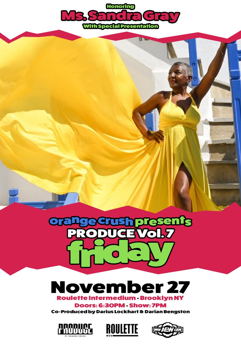PRODUCENYC's tweet photo. *PRODUCE ANNOUNCEMENT*

PRODUCE presents Vol. 7: FRIDAY live from Brooklyn, NY on November 27.
Co-produced by DARIUS LOCKHART and DARIAN BENGSTON.

Featuring a SPECIAL PRESENTATION to honor MS. SANDRA GRAY. 
Ms. Sandra's iconic costume designs have been seen in rings and on screens around the world across 4 decades. Join us alongside the best independent wrestlers in the world as we celebrate her illustrious career.

*TICKETS ON SALE TOMORROW AT 12PM EST*

📺 PPV: https://t.co/DyXpmdwA1d

Save over $50 on the Season 2 Bundle by using code PRODUCESEASON2 at checkout!