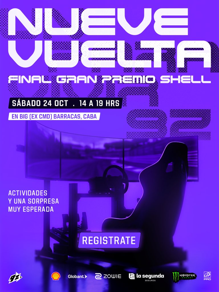 9zTeam's tweet photo. SE VIENE LA NUEVE VUELTA 🏁

Un evento presencial con actividades, juegos y una SORPRESA que todo fan de 9z esperaba...💜

Además, se disputará la Final Gran Premio Shell de SIM Racing por un viaje a Las Vegas a ver Fórmula 1 junto a la Scuderia Ferrari HP

Registrate: https://t.co/Dq8ocf96R1

🗓️ 24 de oct
📍BIG (Ex CMD)
⏰De 14hs a 19hs