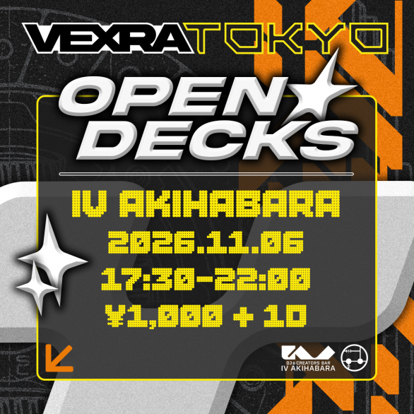 wearevexra's tweet photo. Join the VEXRA team &amp; VRChat homies at IV Akiba for the official VEXRA TOKYO pre-party, the night before our Nov 7 show at clubasia 🎧

Bring your USB and RSVP (link in comments) for a chance to DJ. Open decks, all welcome.

📍IV AKIHABARA
🗓 11/6(金) 17:30-22:00
🎟 ¥1,000 + 1D https://t.co/r26gppKplQ