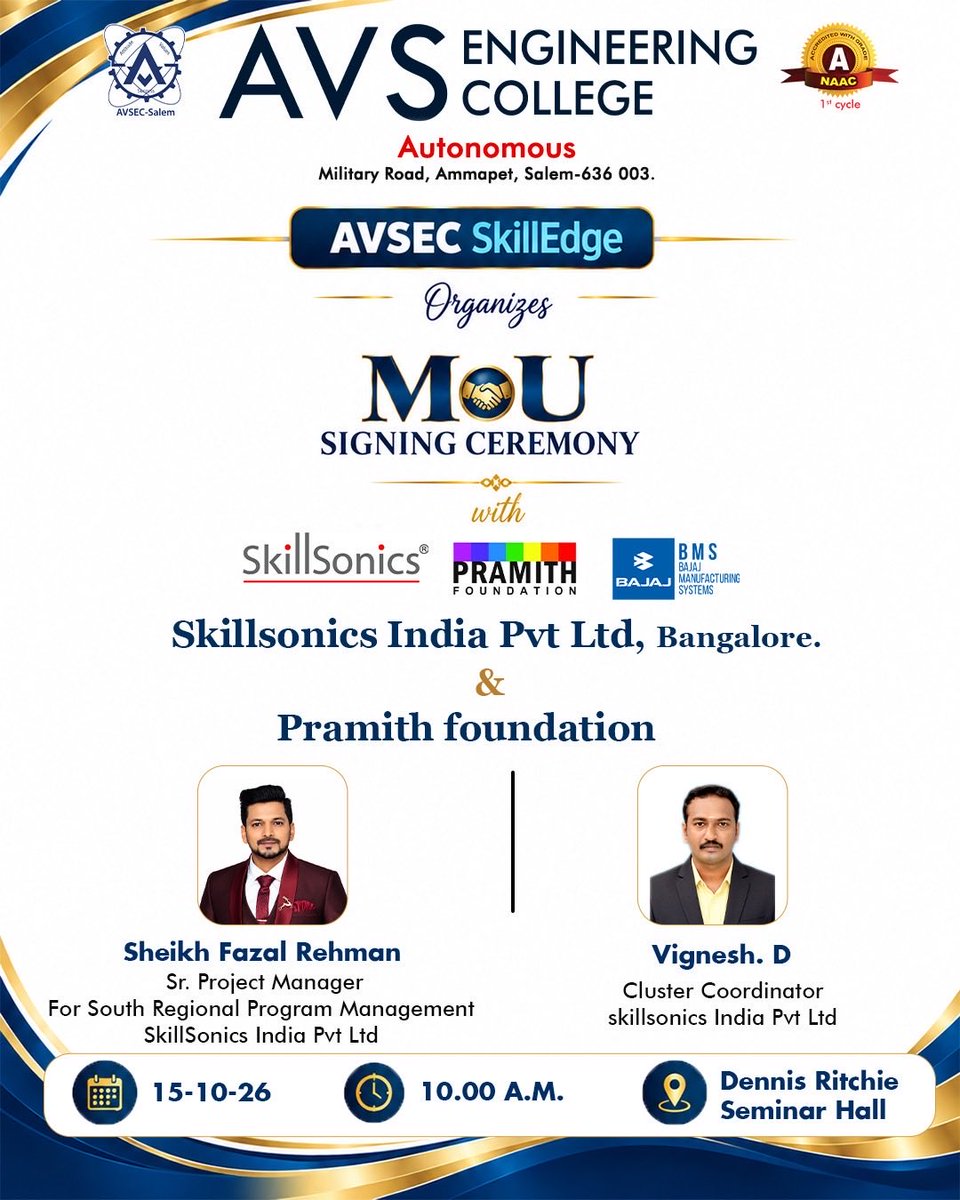 AVSECautonomous's tweet photo. *AVS Engineering College (Autonomous)*

*AVSEC SkillEdge* cordially invites you all to grace the occasion of the *MoU Signing Ceremony with Skillsonics India Pvt Ltd, Bangalore and Pramith foundation* 🤝🎓 https://t.co/pd9GSP8l88