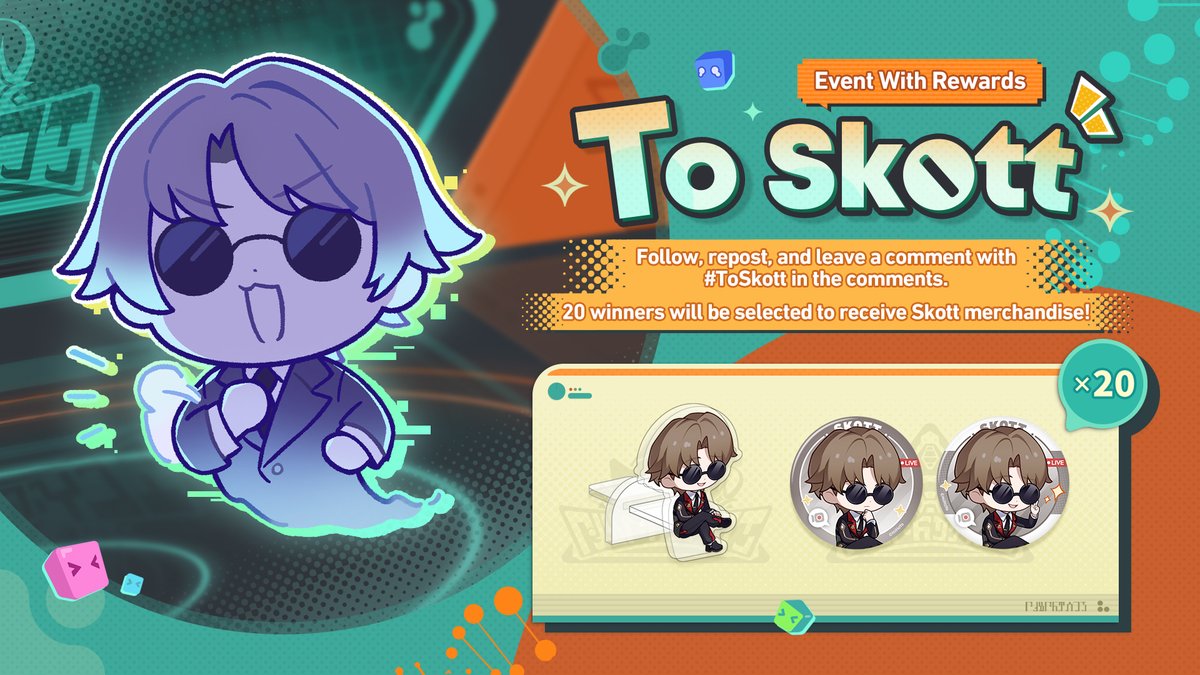 honkaistarrail's tweet photo. #ToSkott Event with Rewards 📩🎁

No matter what you become, you're still you.
An important archnemesis and best friend...?

Skott, still fighting for a promotion,
suddenly reinvented himself as the founder of "Lyndon™ EmbodiMech"!?💥
What will you say to Skott now that he's starting a new venture?

Follow, repost, and leave a message to him in the comments with #ToSkott.
20 winners will be randomly selected to receive Skott merchandise! 🎁

End Date: 10/21 22:59 (UTC+8)

▼ Event Rule Details
https://t.co/UHYNmphSrR