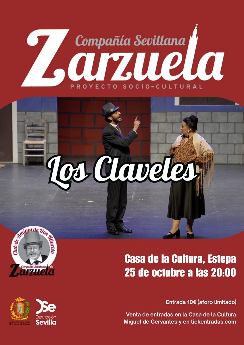 AytodeEstepa's tweet photo. ZARZUELA  “LOS CLAVELES”
Domingo, 25 octubre 2026
Casa de la Cultura  20:00 h.
Entrada: 10€ (aforo limitado)
Puedes conseguir tu entrada, en la Casa de la Cultura de Estepa o a través https://t.co/VjTpJAksPb. en el enlace:

https://t.co/YPPRm1hIr4

@DIPUSEVI https://t.co/I5ZSYgVcYC