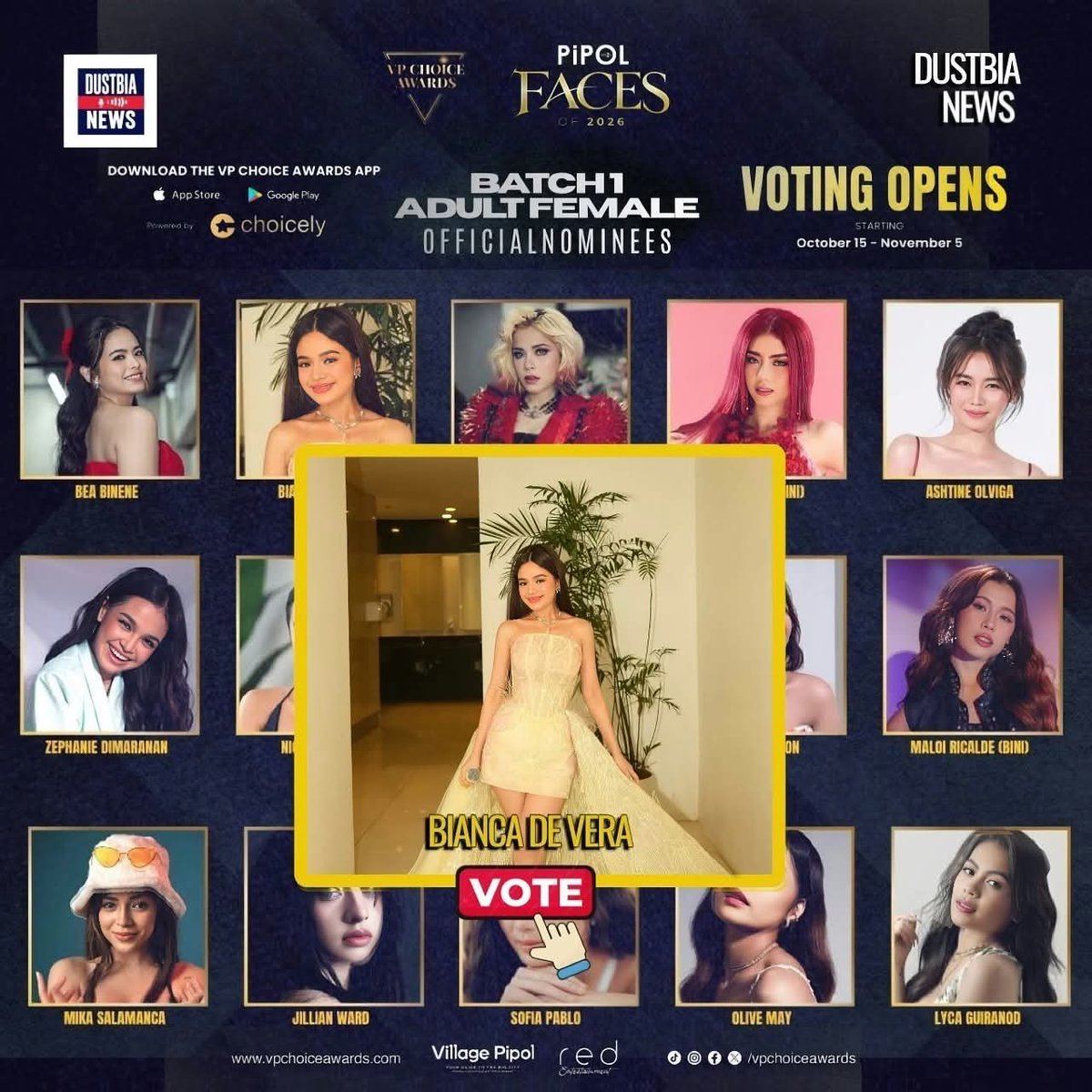 DUSTBIANEWS's tweet photo. OUR GIRL IS NOMINATED! 🔥
BIANCA DE VERA for PiPOL FACES OF 2026 - BATCH 1 ADULT FEMALE!

VOTING OPENS: October 15 - November 5
Vote daily via VP Choice Awards App 📲
Available on App Store &amp; Google Play

Let's bring home the crown for Bianca! 👑
 #PiPOLFaces2026 #VPChoiceAwards https://t.co/7jn0vWnn3e