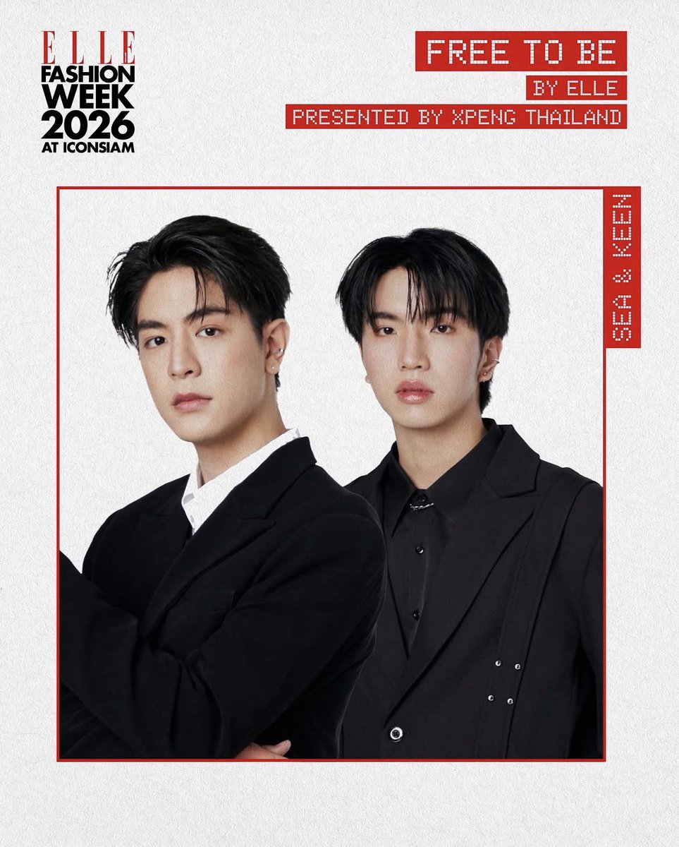 keenfanbaseTH's tweet photo. 💬 เตรียมพบกับ #ซีคีน ที่จะมาร่วมสร้างสีสันในโชว์ FREE TO BE BY ELLE PRESENTED BY XPENG THAILAND ที่งาน ELLE Fashion Week 2026 at ICONSIAM 

🗓️ 22 October 2026 
⏰ 16.00 น. เป็นต้นไป
📍 ริเวอร์พาร์ค ไอคอนสยาม

#keenkeno , @keenkeno_sp 
#SeaKeen
#ELLEFashionWeek2026
#EFW26ATICONSIAM