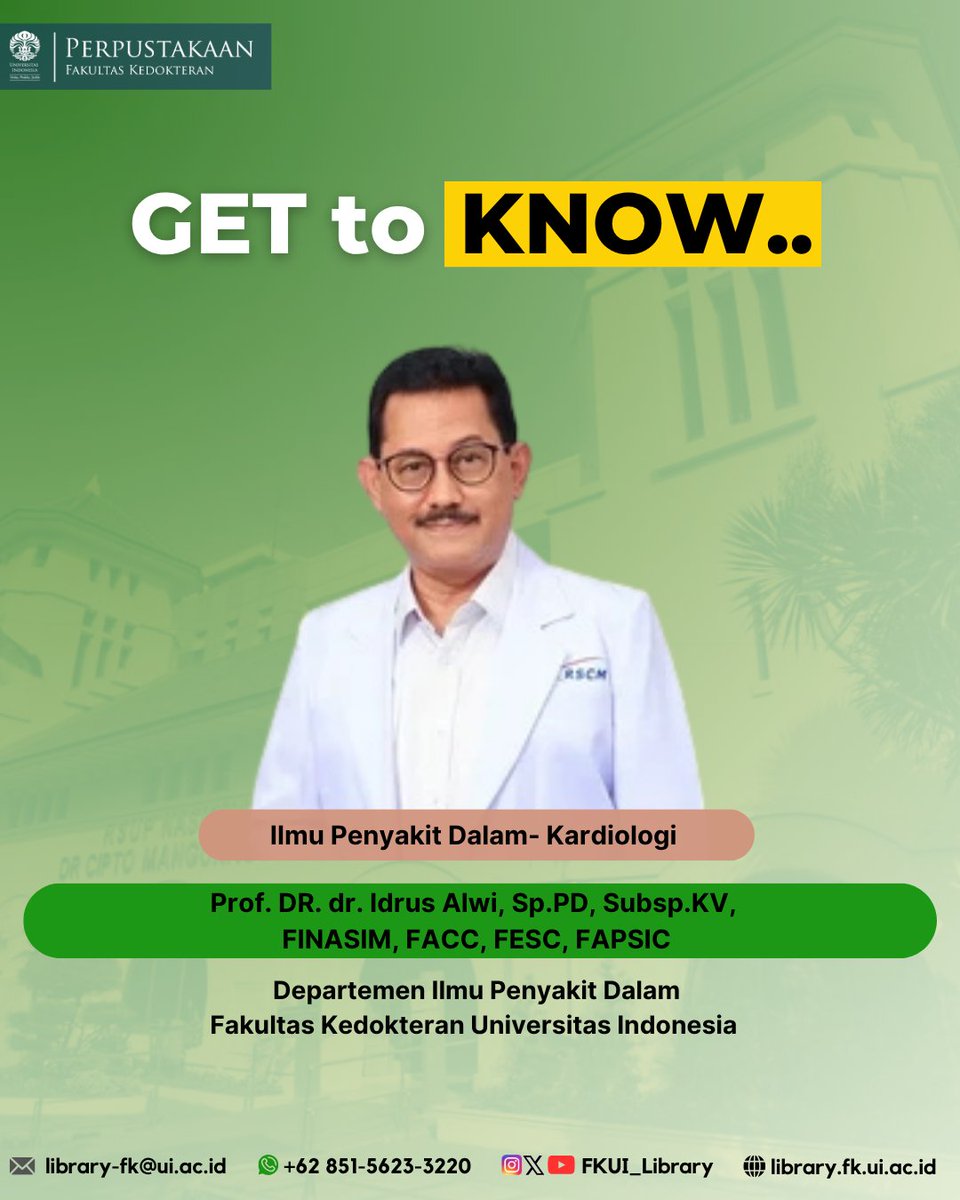 FKUI_Library's tweet photo. Get to Know... Publikasi Dokter FKUI🩺

Hari ini Kawan Medi memperkenalkan buku &amp; artikel jurnal dari Prof.DR. dr.Idrus Alwi,Sp.PD, Subsp.KV, FINASIM,yang merupakan dokter dari Dep.IPD

Informasi buku dapat diakses melalui:
🧑‍💻  https://t.co/dRVBx5vqxo
🧑‍💻  https://t.co/gZypxVR8rN https://t.co/0D9od5nbNn