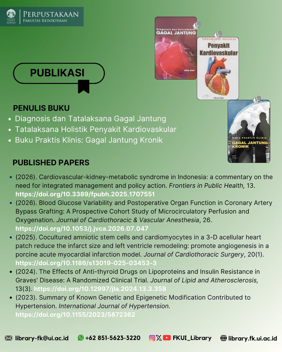 FKUI_Library's tweet photo. Get to Know... Publikasi Dokter FKUI🩺

Hari ini Kawan Medi memperkenalkan buku &amp; artikel jurnal dari Prof.DR. dr.Idrus Alwi,Sp.PD, Subsp.KV, FINASIM,yang merupakan dokter dari Dep.IPD

Informasi buku dapat diakses melalui:
🧑‍💻  https://t.co/dRVBx5vqxo
🧑‍💻  https://t.co/gZypxVR8rN https://t.co/0D9od5nbNn