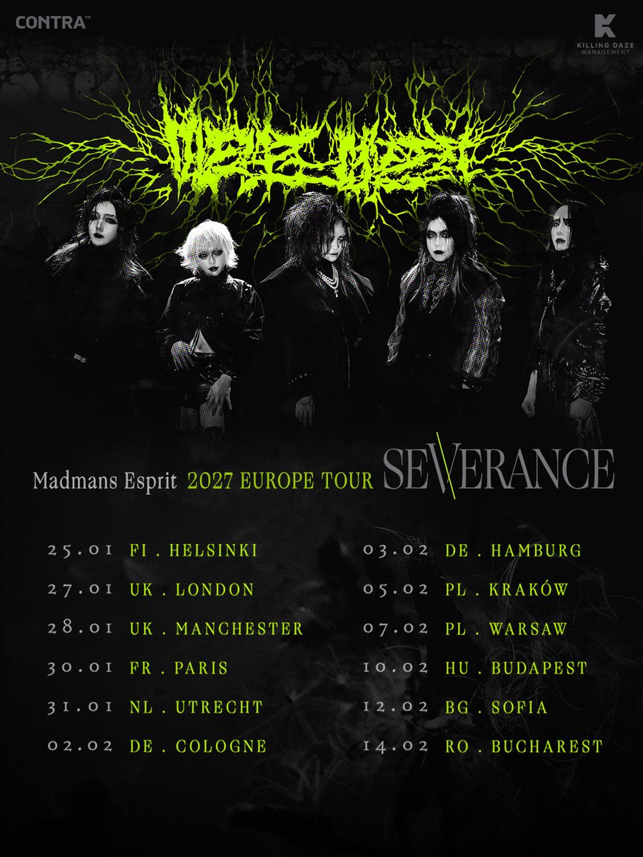 MadmansEsprit's tweet photo. Madmans Esprit 2027 EUROPE TOUR 「SEVERANCE」

Following their European tours in 2024 and 2026, Madmans Esprit will return to Europe once again in January and February 2027.
South Korean “Depressive Suicidal Blackened Pop” band Madmans Esprit has continued to expand its own musical world by blending diverse musical elements with the aesthetics of visual kei.

This tour will feature a total of 12 shows, bringing the band to more cities than ever before.

General ticket sales will begin on October 22 at 10:00 AM (CET), with an exclusive pre-sale for official fan club members (Tiers 1–4) starting on October 21 at 3:00 PM (CET).

Information on VIP Upgrades will be announced soon, with sales opening in November.

Stay tuned for further updates!

Join Madmans Esprit on the next chapter of their journey.

#madmansesprit