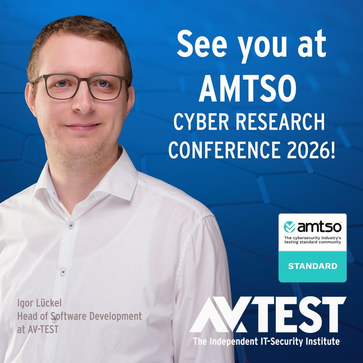avtestorg's tweet photo. Igor Lückel, Head of Software Development at @avtestorg joins #AMTSO #Cyber #Research Conference 2026! Schedule an appointment + discuss on the latest developments in #threatdetection, #independent #testing in times of #AIpoweredmalware! Make an appointment: info@av-test.com. https://t.co/t7D2nYT7XH