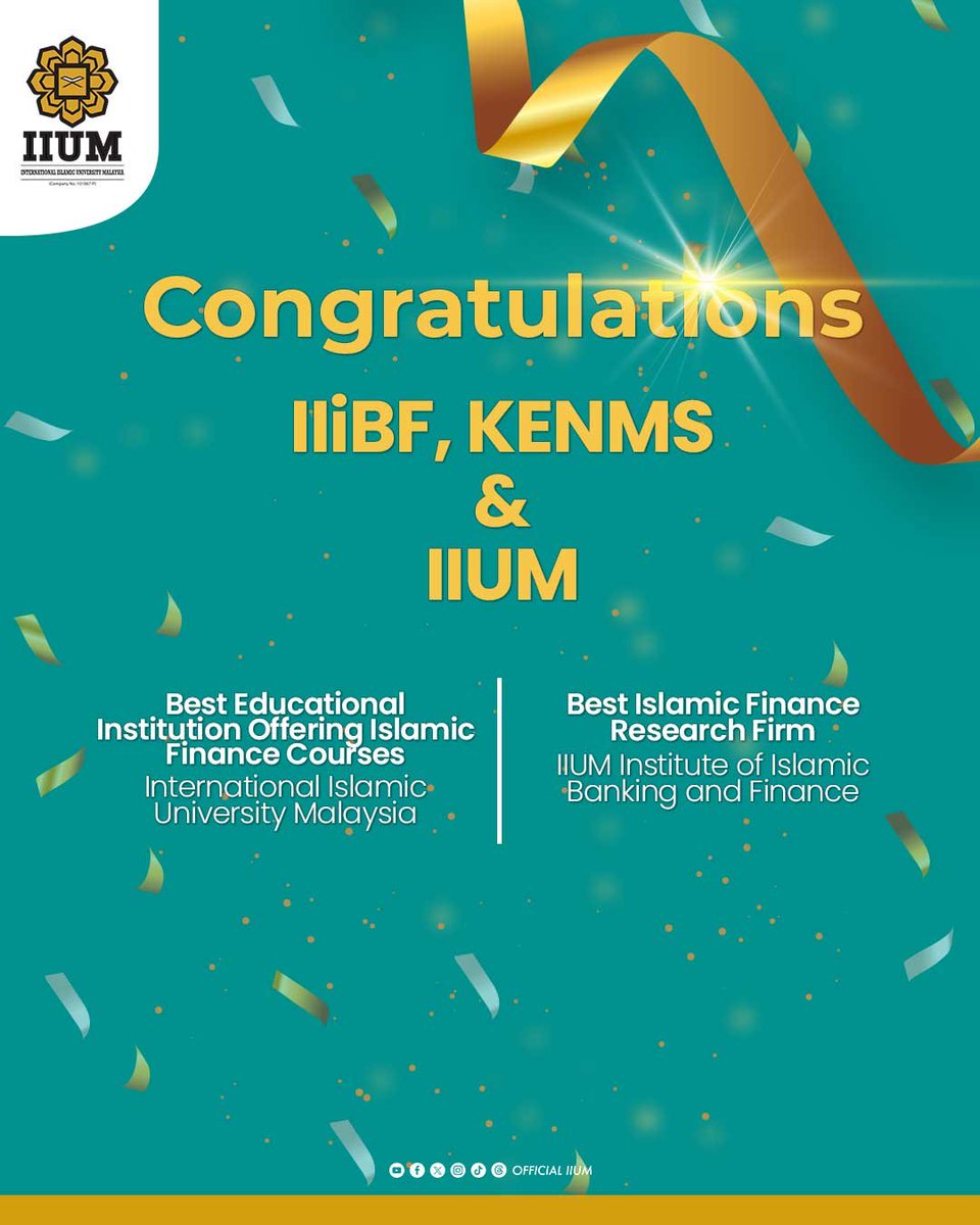 OfficialIIUM's tweet photo. Congratulations to IliBF, KENMS and IIUM!

IIUM is proud to celebrate the achievements of winning Best Educational Institution Offering Islamic Finance Courses and Best Islamic Finance Research Firm.

#IIUM2026 #TawhidicEpistemology #UmmaticExcellence https://t.co/wkFofH3QIu