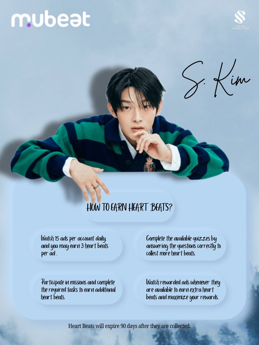 STEJAYVT's tweet photo. 📢 𝗦𝗧𝗘𝗩𝗘𝗡 × 𝗠𝗨𝗕𝗘𝗔𝗧 𝗝𝗔𝗡𝗨𝗔𝗥𝗬 𝗕𝗜𝗥𝗧𝗛𝗗𝗔𝗬 𝗩𝗢𝗧𝗘‼️

Supsokdans and Fireflies, hear those heart beats calling and start collecting them! Steven’s January Birthday Vote is getting closer, so let’s prepare our resources early and get ready to support him! 💙🩵

Log in to MUBEAT now and start earning your heart beats through ads, missions, and quizzes! Every little effort today will help us prepare for the big day! 🤟

𝗛𝗢𝗪 𝗧𝗢 𝗘𝗔𝗥𝗡 𝗬𝗢𝗨𝗥 𝗛𝗘𝗔𝗥𝗧 𝗕𝗘𝗔𝗧𝗦❓
1️⃣ Watch 15 ads per account daily.
2️⃣ Participate in available missions.
3️⃣ Complete the available quizzes.
4️⃣ Watch rewarded ads.

Let’s stay prepared, collect consistently, and work together to make Steven’s birthday voting project a success! 💙🩵🤟

#스티븐 #STEVEN
#아홉 #AHOF