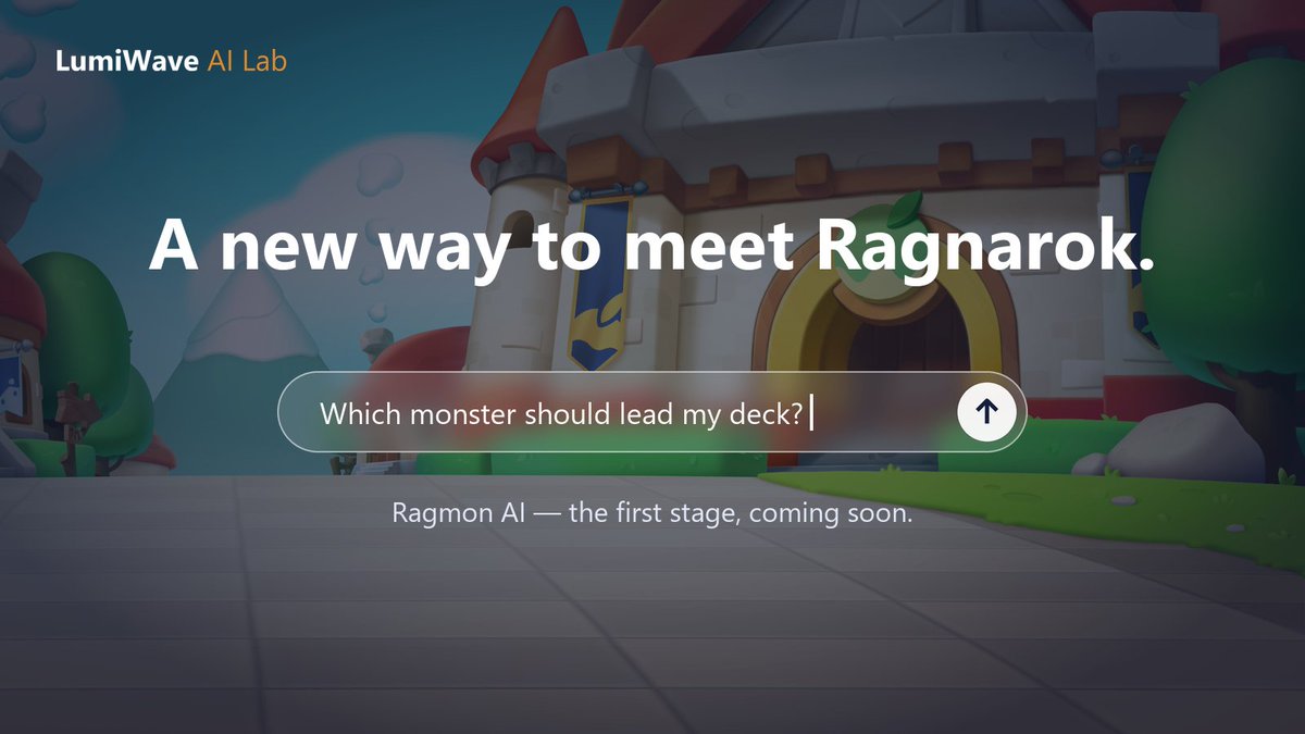 LumiWave_Lab's tweet photo. A new way to meet Ragnarok. AI.

What if the world of adventure you know
could connect with the AI you talk to every day?

Ragmon AI takes its first stage.
Coming soon.

#RagmonAI #Ragnarok #AIGaming https://t.co/dSacBzGiXJ