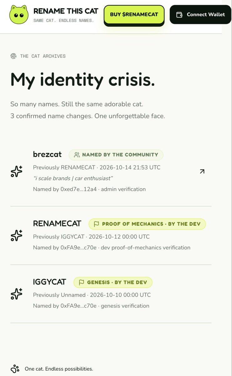 RENAMEThisCAT's tweet photo. Check out the Name History section on our website! Every name change becomes a permanent part of our cat’s story. 📜

❤️ WHAT SHOULD OUR NEXT NAME BE?

Here’s where things get exciting:

🔥 Every name change requires a fee.

🔥 100% of those fees go directly to our treasury wallet!

🔥 The treasury funds our BUYBACK & BURN mechanism, reducing the token supply over time!

🚨 IN THE NEXT FEW HOURS, LET’S MAKE OUR FIRST BUYBACK & BURN HAPPEN!

New names. New chapters. Same contract. Same cat.

THE COMMUNITY WRITES THE STORY! 🚀🐱

$RENAMECAT @IGNITION_RH