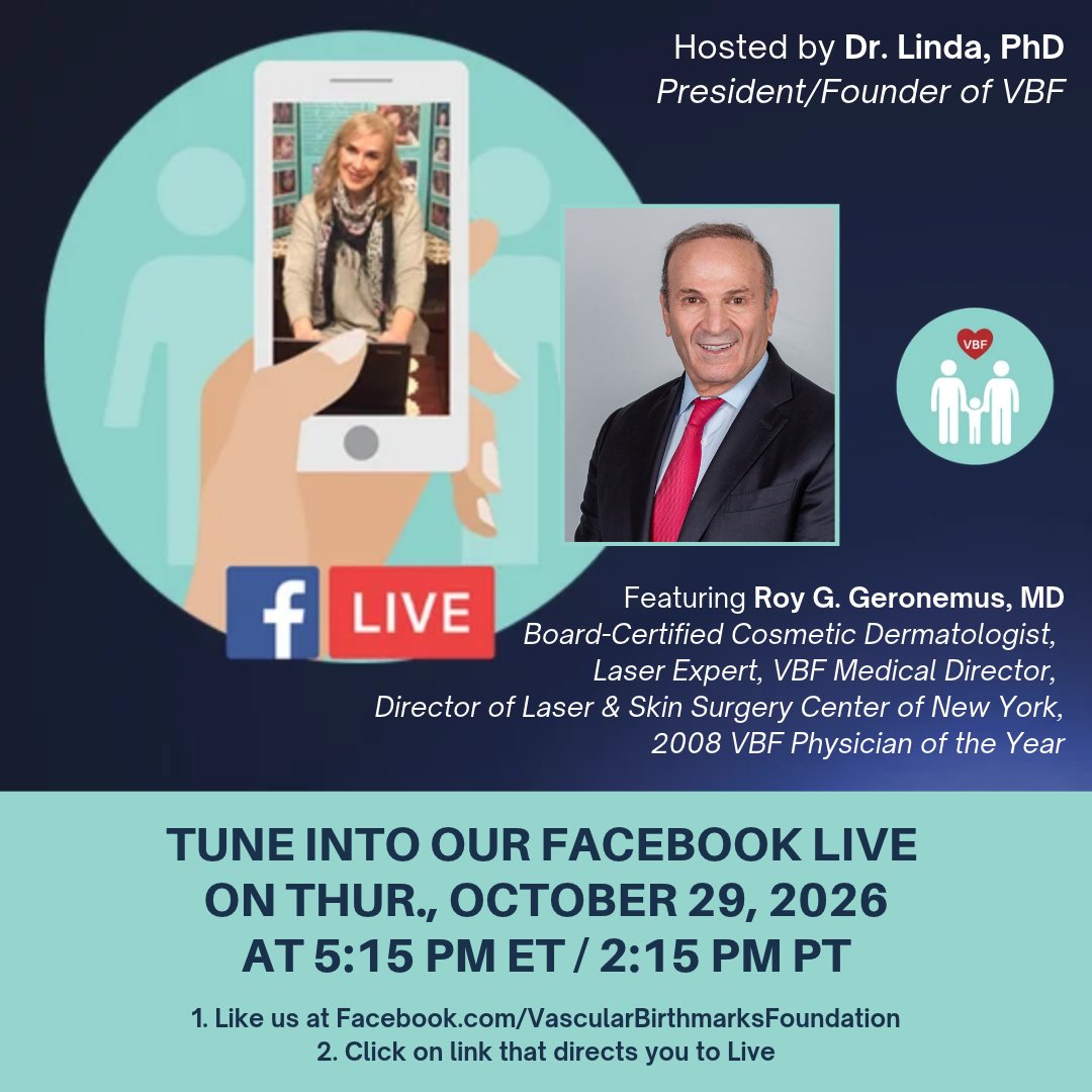 VBirthmarks's tweet photo. Join Dr. Linda and VBF Expert Dr. Roy G. Geronemus on Thursday, October 29, 2026 at 5:15 PM ET / 2:15 PM PT for the next VBF Facebook Live.

Topic: "Lasers-Lasers-Lasers!”

See graphic for details.

#VBFFacebookLive #VBF #vascularbirthmarks  #lasertreatment https://t.co/2SOyqSopSD