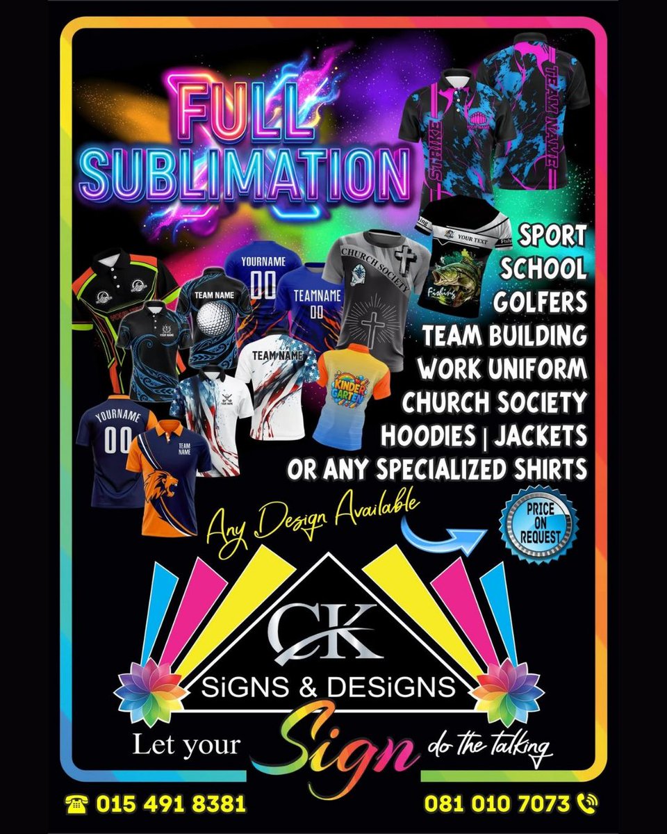 Pages_Potties's tweet photo. 🎨 Bring your designs to life with CK Signs & Designs’ full sublimation services! From team uniforms to hoodies, they have you covered. Let your outfit make the statement! 📞 Call 015 491 8381 / 081 010 7073. #CustomWear #MokopaneLocal #DesignMagic #CKSigns https://t.co/YN3TxLbHu9